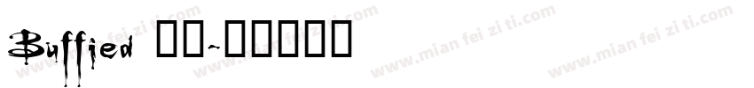 Buffied 常规字体转换